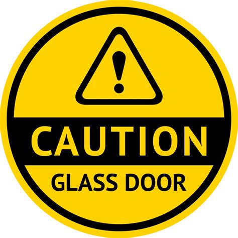 6in x 6in Caution Glass Door Sticker