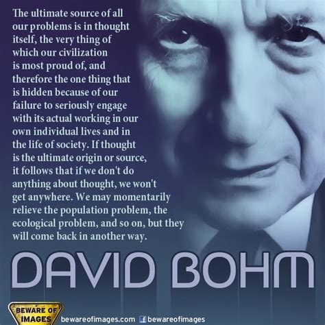 David Bohm Quotes. QuotesGram