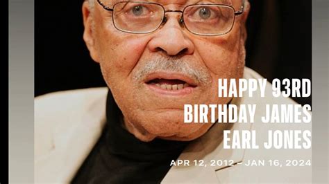 Happy 93rd Birthday James Earl Jones! - YouTube