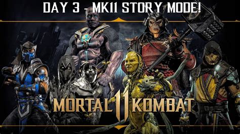 DAY 3 - MK11 Story Mode! - YouTube