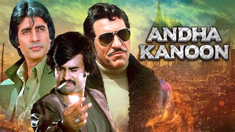 अंधा कानून - Andha Kanoon Hindi Action Full Movie - Amitabh Bachchan ...