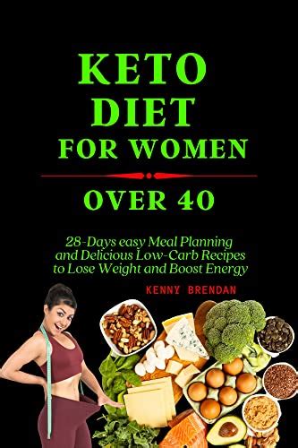 Amazon.com: KETO DIET FOR WOMEN OVER 40: 28-Days easy Meal Planning and ...