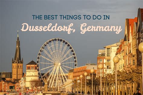 16 Best Things To Do in Dusseldorf, Germany - Jetsetting Fools