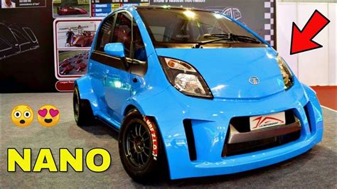 Top 10: BEST Modified Tata Nano ! ! ! - YouTube