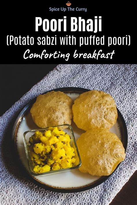 Maharashtrian Poori Bhaji - Spice Up The Curry