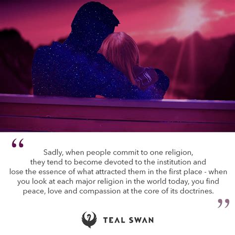 Religion - Quotes - Teal Swan