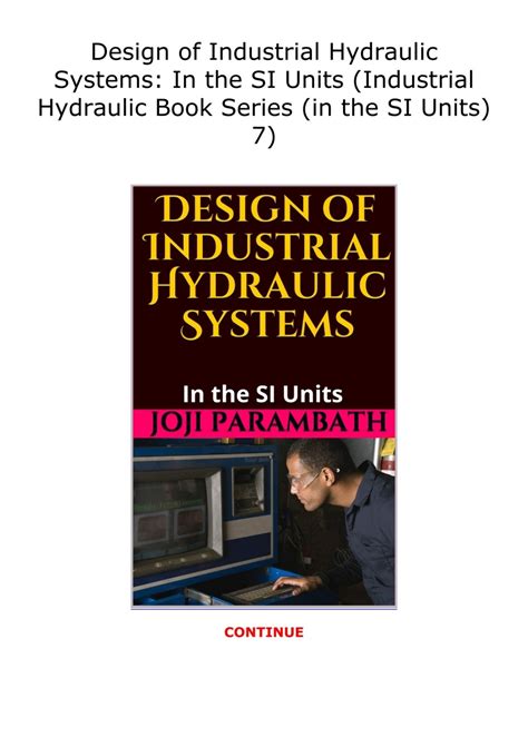 (DOWNLOAD) Design of Industrial Hydraulic Systems: In the SI Units ...