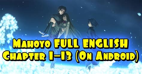 How to play Mahoutsukai no Yoru Visual Novel on Android? With Full ...