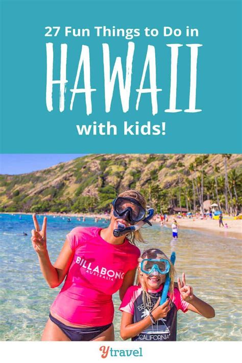 Planning a Hawaii family vacation? Here are 27 fun things to do in ...