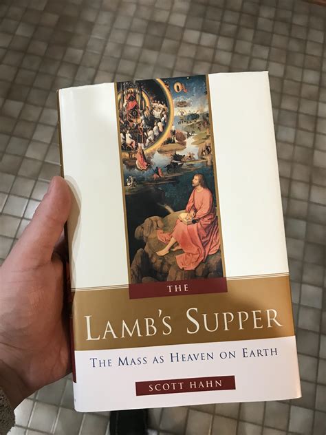 Just Finished Scott Hahn's "The Lamb's Supper" : r/Catholicism