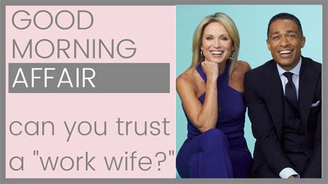 GOOD MORNING AMERICA AFFAIR: When A Guy Has A "Work Wife" | Shallon ...