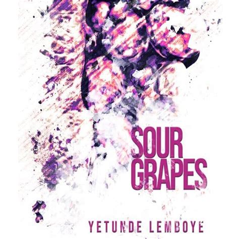 Sour Grapes – Rovingheights Books