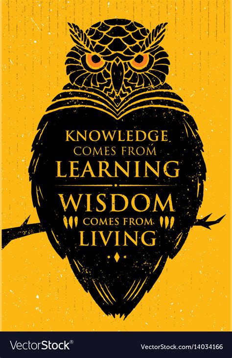 Knowledge comes from learning wisdom Royalty Free Vector