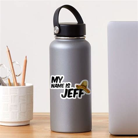 "My Name Is Jeff - 22 Jump Street Quote" Sticker by RAJEK | Redbubble