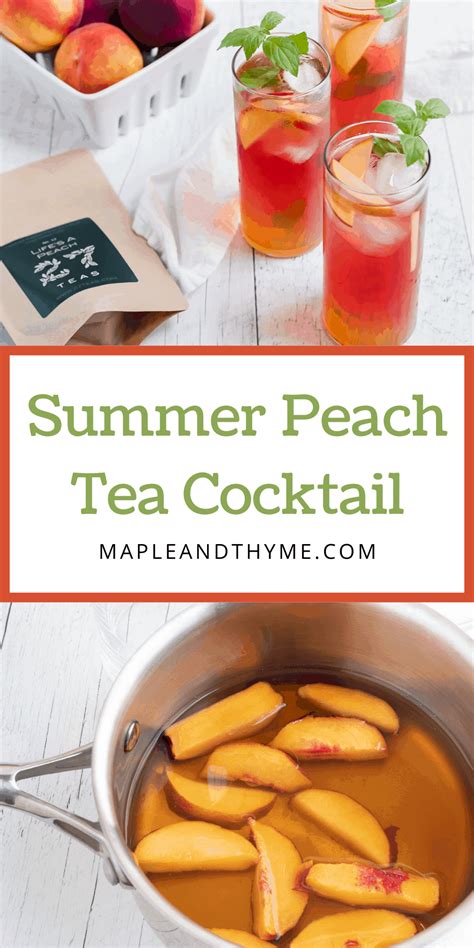 Summer Peach Tea Cocktail - Maple and Thyme