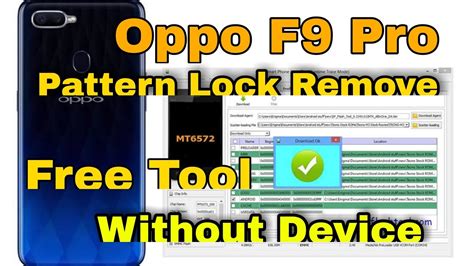 Oppo F9 Pro Lock Remove Without Device No Need Test Point Just Sp Flash ...