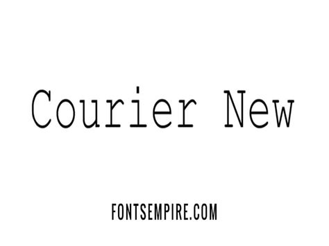 Courier New Font Free Download - Fonts Empire