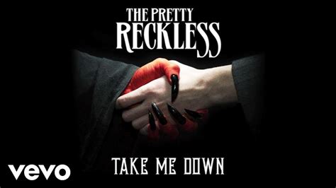 The Pretty Reckless - Take Me Down (Official Audio) - YouTube