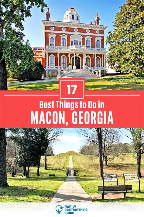 17 Best Things to Do in Macon, GA (for 2023)