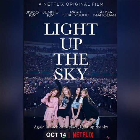 Blackpink - Light Up The Sky (Netflix Poster) | Blackpink, Light up, Film