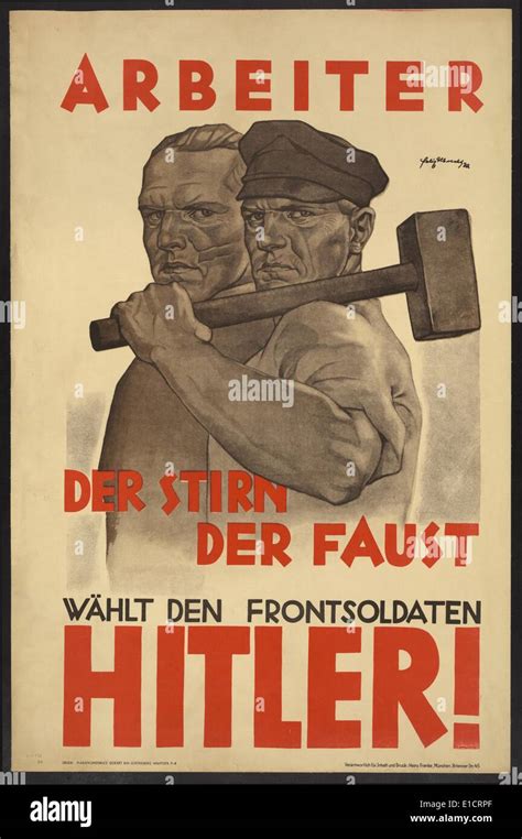 Nazi Party poster for the German Presidential election, 1932. Political ...