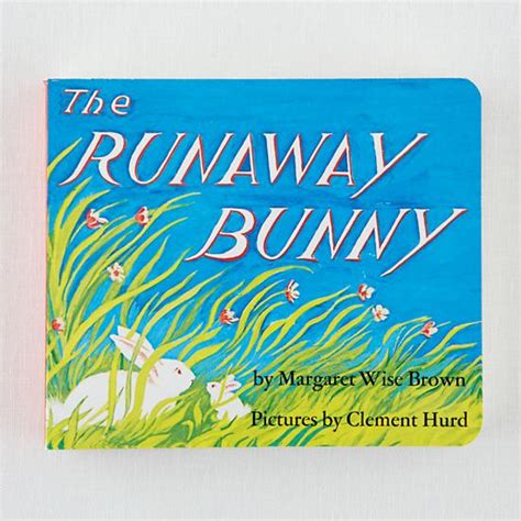 Runaway Bunny Quotes. QuotesGram