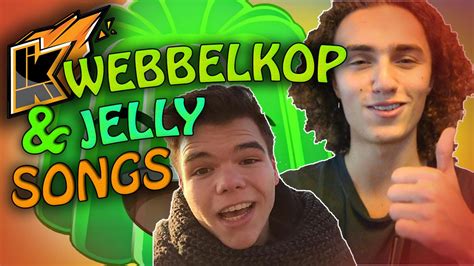 Kwebbelkop & Jelly Songs - YouTube