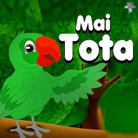 Mai Tota - Song Download from Mai Tota @ JioSaavn