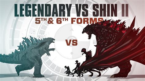 REMATCH: Legendary Godzilla vs Shin Godzilla's 5th and 6th forms || In ...