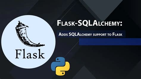 Flask-SQLAlchemy: Adds SQLAlchemy support to Flask