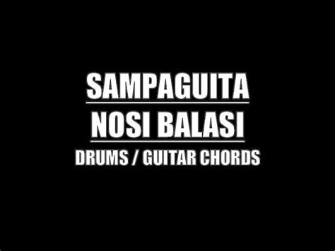 Sampaguita - Nosi Balasi (Drum Tracks, Lyrics, Chords) Chords - Chordify