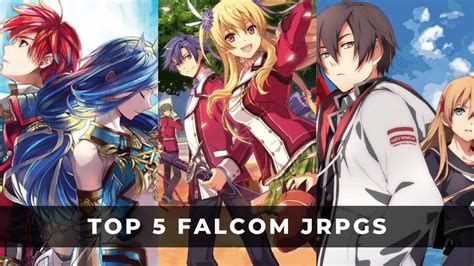 Top 5 Nihon Falcom JRPGs - KeenGamer