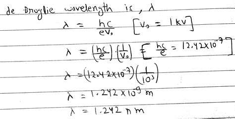 Calculate the de Broglie wavelength associated with an electron ...