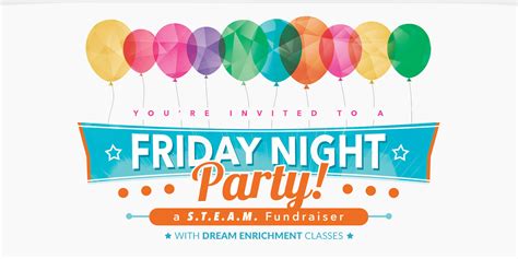 Blog - Friday Night Parties - Dream Enrichment Classes - Sacramento ...