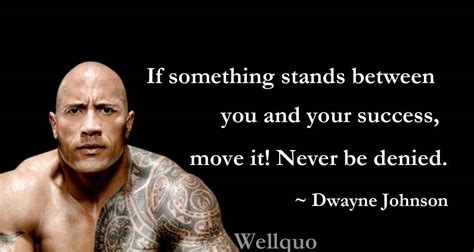 The Rock Dwayne Johnson Motivational Quotes - Well Quo