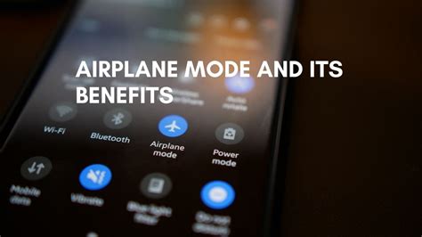 Airplane Mode And Its Benefits