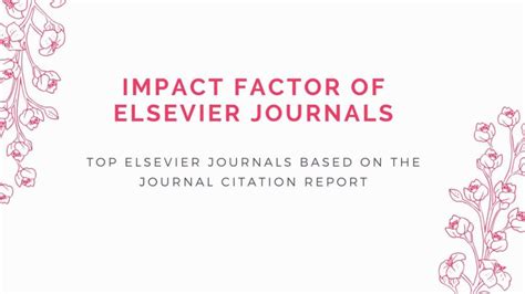 Impact factor of Elsevier journals - Research Journals