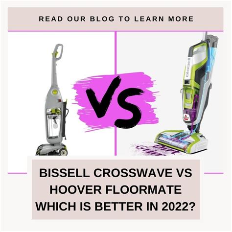 Bissell CrossWave vs Hoover Floormate - Home Cleaning Planet