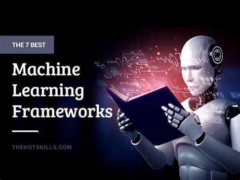 7 Best Machine Learning Frameworks for Web Designers - 2022