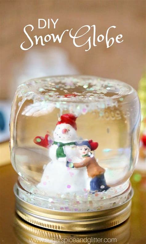 Diy Snow Globes (With Video) ⋆ Sugar, Spice And Glitter | Snow globe ...