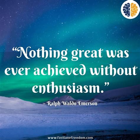 Ralph Waldo Emerson Quotes on Mind, Enthusiasm & Decision Making