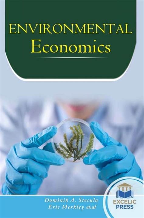 Environmental Economics – Excelic Press