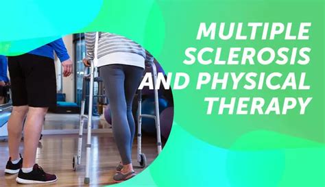 Multiple Sclerosis and Physical Therapy: Can It Help? | MyMSTeam