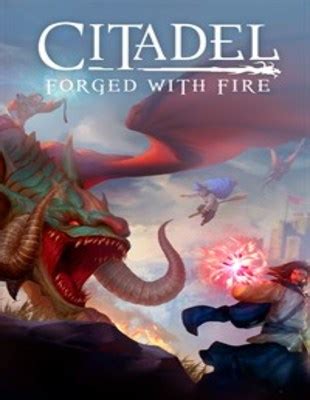 Citadel : Forged with Fire - Xboxygen - Xbox One, PS4, PC