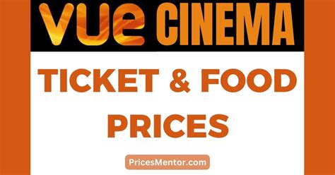 Vue Cinema Food & Ticket Prices 2024 [Complete Menu]