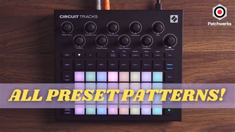 Novation Circuit Tracks: All Preset Patterns! - YouTube