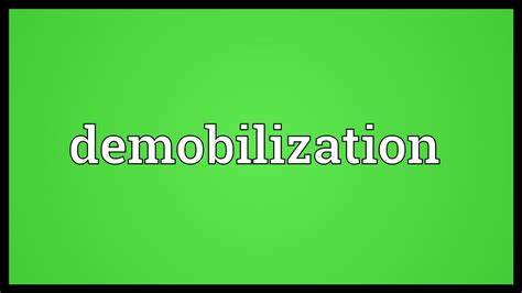 Demobilization Meaning - YouTube