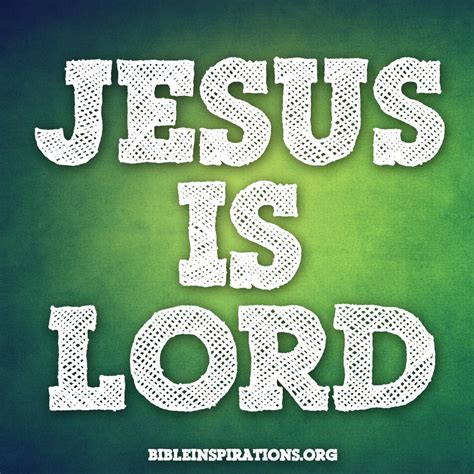 Jesus is Lord! – Bible Inspirations