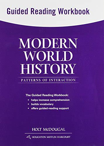 Modern World History: Patterns of Interaction: Guided Reading Workbook ...