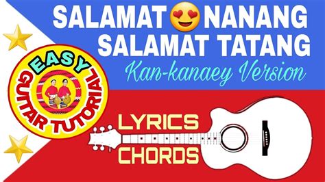 SALAMAT NANANG SALAMAT TATANG|Kan-kanaey Version(Lyrics&Chords😍)Easy ...